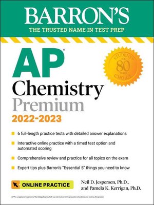 cover image of AP Chemistry Premium, 2022-2023: Comprehensive Review with 6 Practice Tests + an Online Timed Test Option